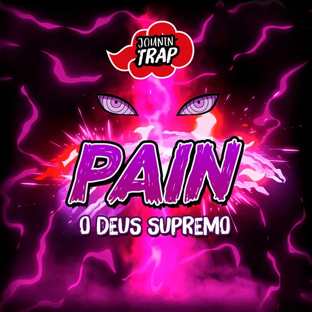 Rap do Pain - O Deus Supremo | Trap Edition