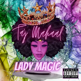 Lady Magic by Taj Mahaal