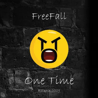 One Time by The Freefall