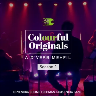 Colourful Originals A D’verb Mehfil Season 01 by Devendra Bhome