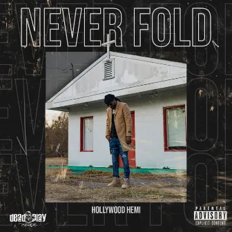 Never Fold by Hollywood Hemi