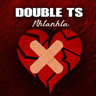 Nhlanhla by Double TS