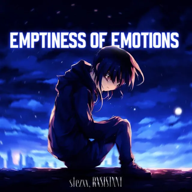 Emptiness Of Emotions