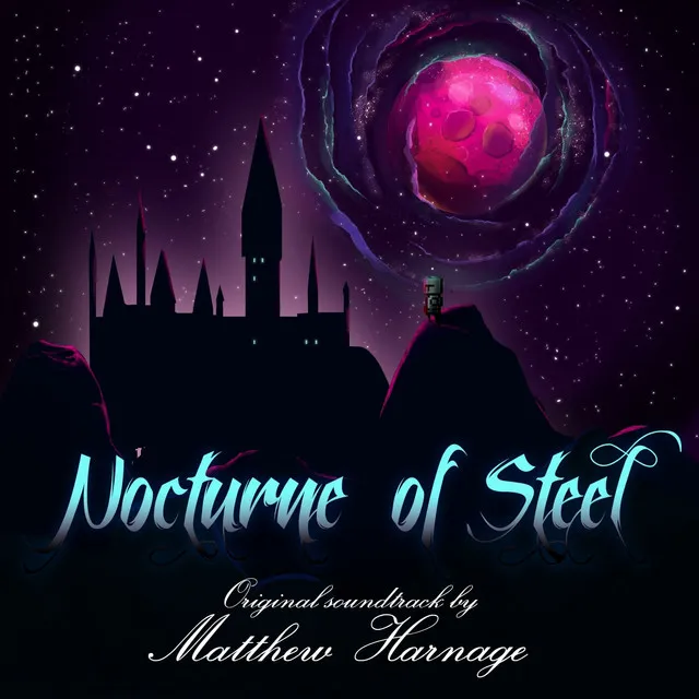 Nocturne of Steel (Original Game Soundtrack)