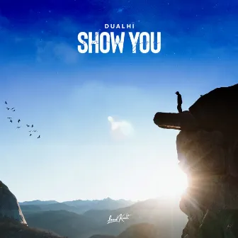 Show You by Dualhï