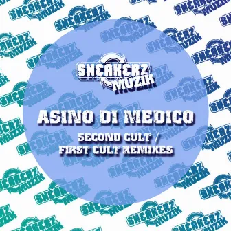 Second Cult / First Cult (Remixes) by Asino Di Medico