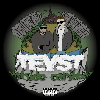 Eastside Caribbean by Teyst