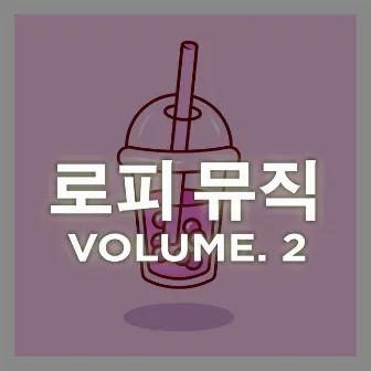 kpop hits in a lofi style, Vol. 2 by 로피 뮤직