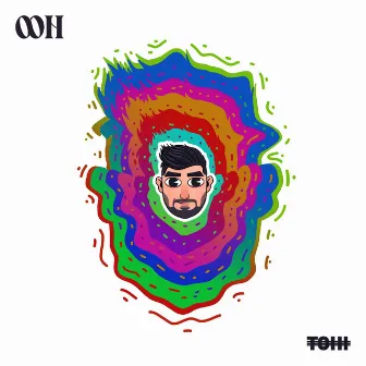 OOH by Tohi