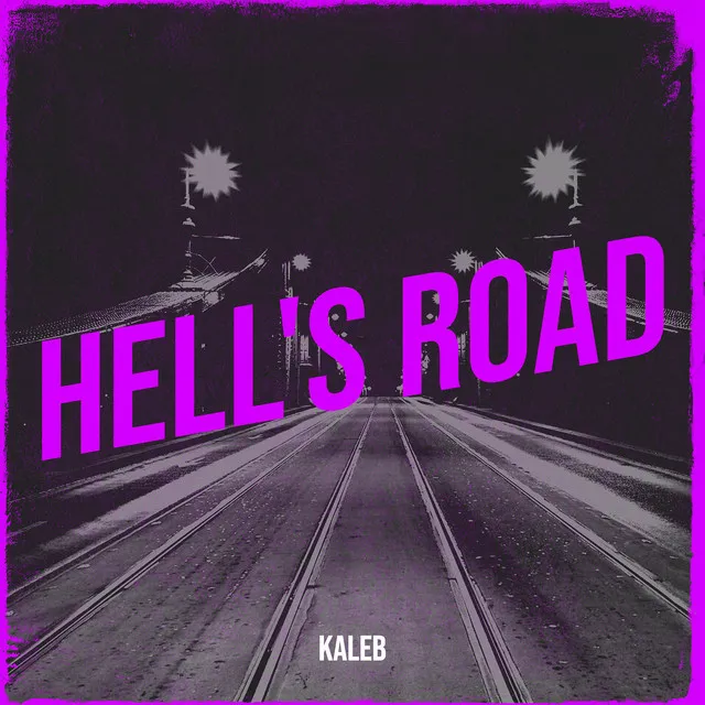 Hell's Road