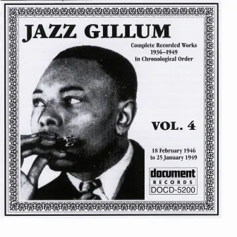 Jazz Gillum Vol. 4 1946-1949 by Jazz Gillum