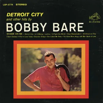 Detroit City and Other Hits by Bobby Bare by Bobby Bare