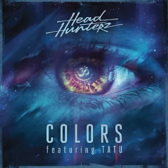 Colors (feat. Tatu) by Headhunterz