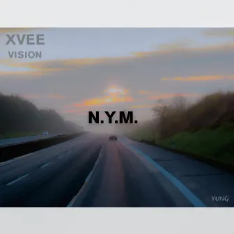 N.Y.M. by XVEE