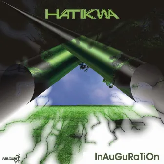 Inauguration by Hatikwa