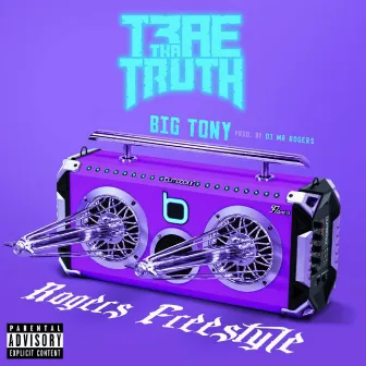 Rogers Freestyle by Big Tony