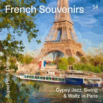 French Souvenirs (Gypsy Jazz, Swing & Waltz in Paris) by Matteo Locasciulli