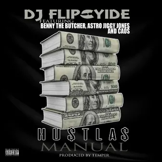 Hustlas Manual by DJ Flipcyide