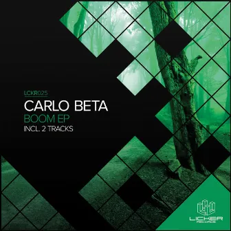 Boom EP by Carlo Beta