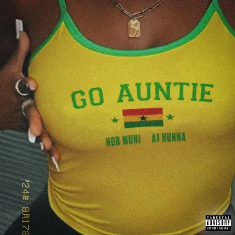 Go Auntie by Ngb Muni