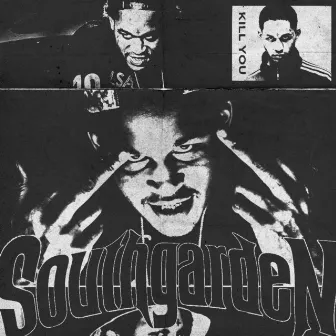 Kill You by SouthGarden