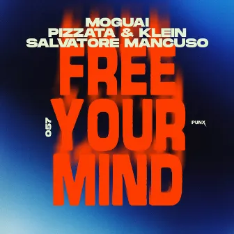 Free Your Mind by Salvatore Mancuso