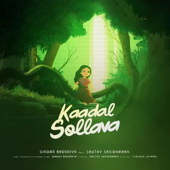 Kaadal Sollava by Sruthy Sasidharan