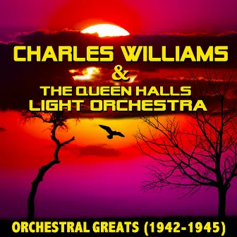 Orchestral Greats by The Queen's Hall Light Orchestra