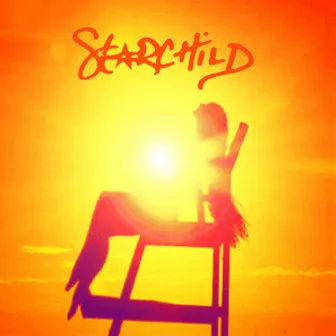 Starchild by Starchild