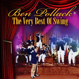 The Very Best Of Swing by Ben Pollack