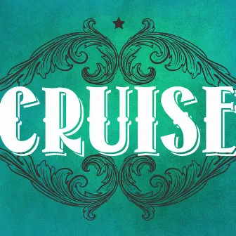 Cruise by Unknown Artist