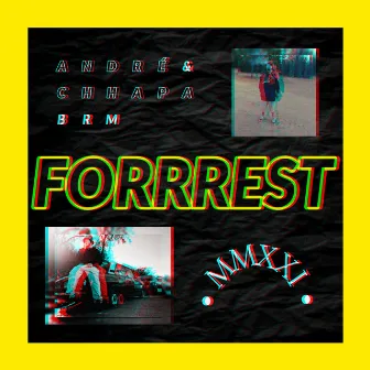 Forrrest by El André