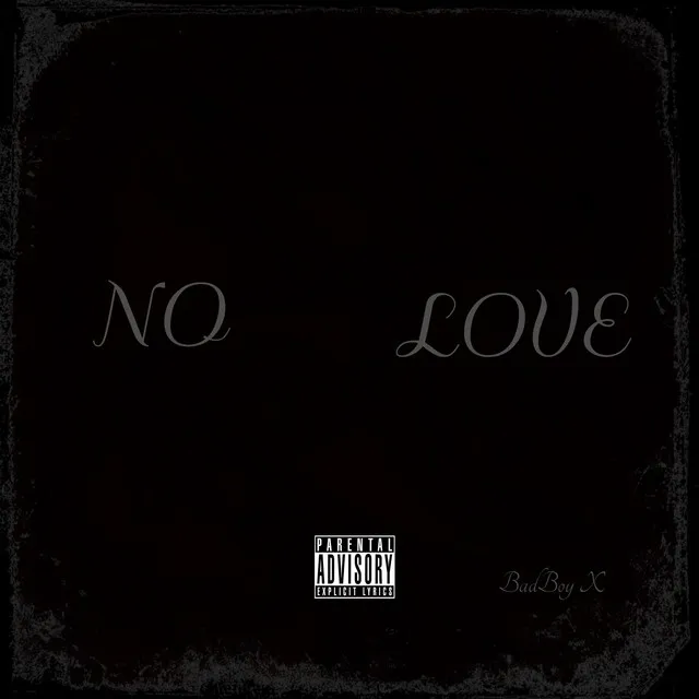 NO Love