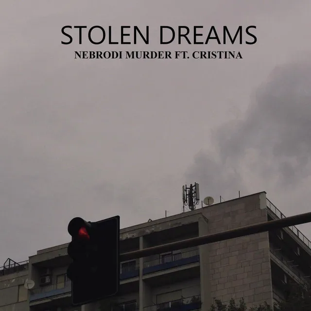 Stolen Dreams