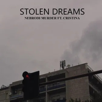 Stolen Dreams by Cristina