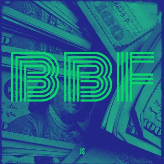 Bbf by J$