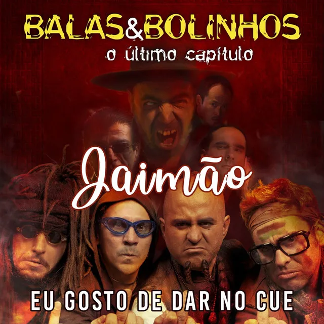 Eu Gosto de Dar no Cue - Balas & Bolinhos o último capítulo