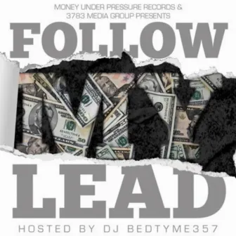 Follow My Lead by Chipz Da General