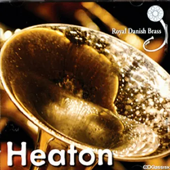 Royal Danish Brass - Heaton by Royal Danish Brass