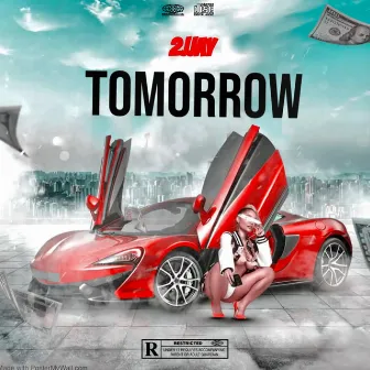 TOMORROW by 2jjay