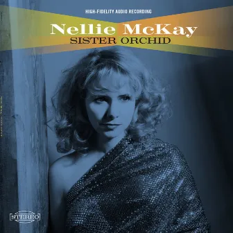 Sister Orchid by Nellie McKay