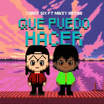 Que puedo hacer by Yordy Six