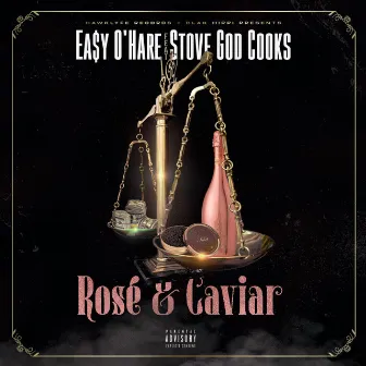 Rose & Caviar by EASY O‚ÄôHARE