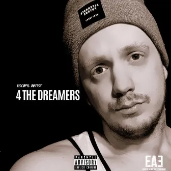 4 The Dreamers by Escape Artist