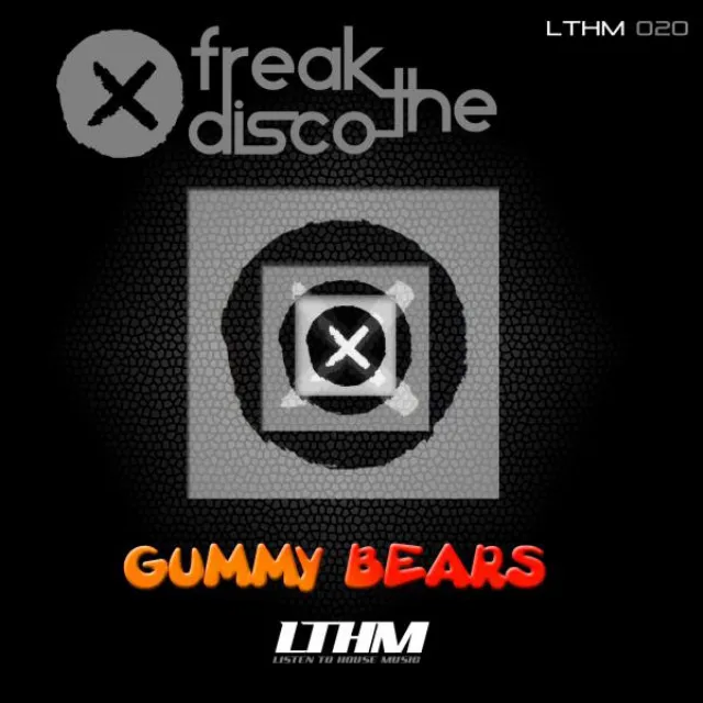 Gummy Bears - Original Mix