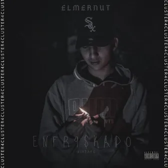 Enfr4$Kado Mixtape by Elmer NUT