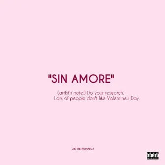 Sin Amore by Dre the Monarch