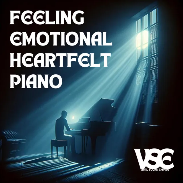 Feeling Emotional Heartfelt Piano