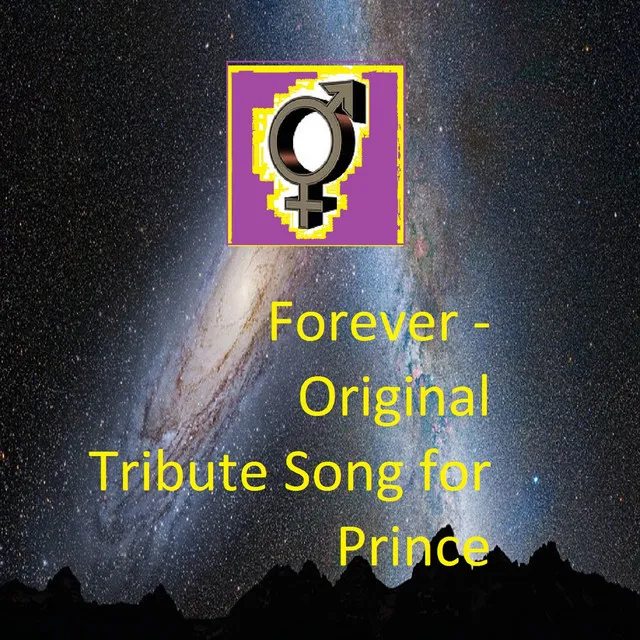 Forever (Tribute for Prince)