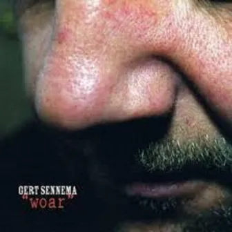 Woar by Gert Sennema